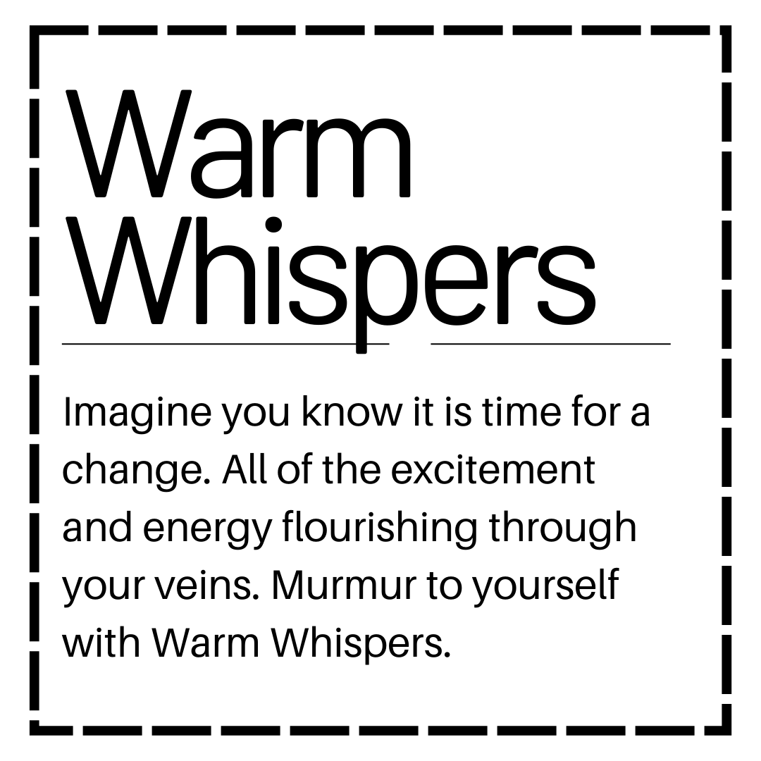 Warm Whispers - 100% Soy