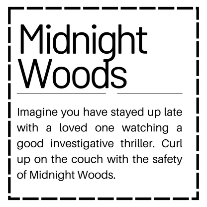 Midnight Woods - 100% Soy